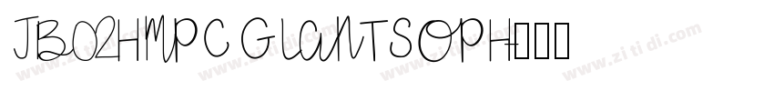 JB02HMPC GIANTSOPH字体转换